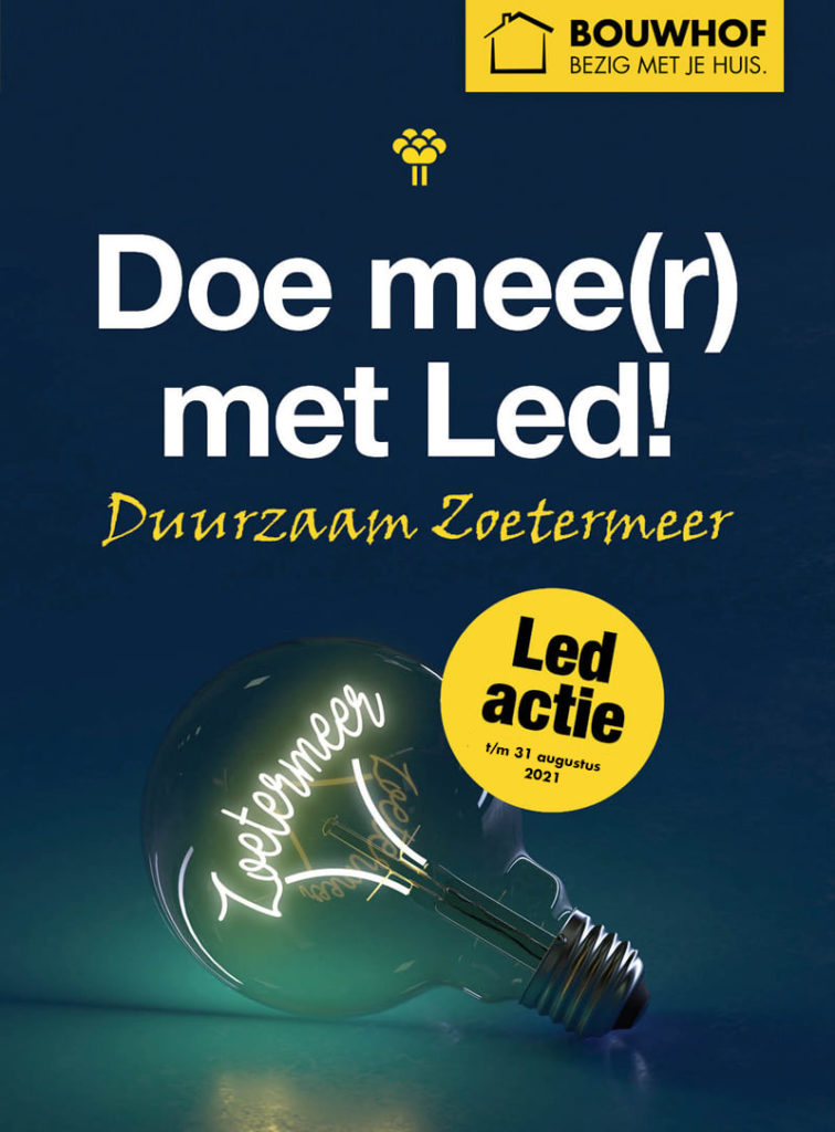 LED LAMPEN ACTIE GEMEENTE ZOETERMEER Bouwhof